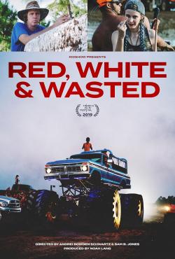 Red, White & Wasted (2019)